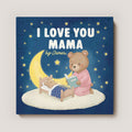 Personalized "I Love You Mommy" Bear Storybook