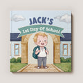 First Day Of School Personalized Book